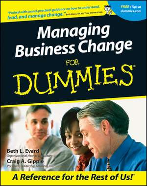 Managing Business Change For Dummies de BL Evard