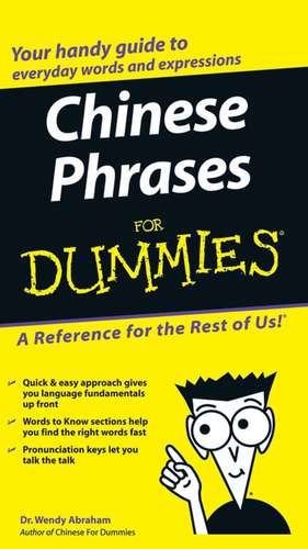 Chinese Phrases For Dummies de W Abraham