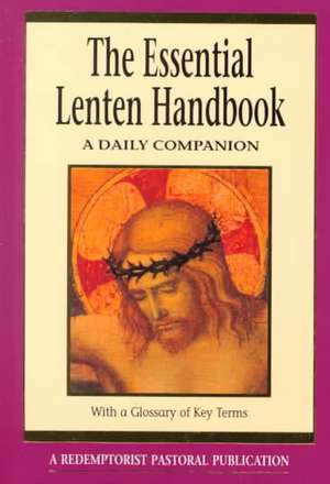 Essential Lenten Handbook