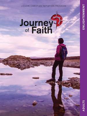 Journey of Faith Adults, Enlightenment de Redemptorist Pastoral Publication