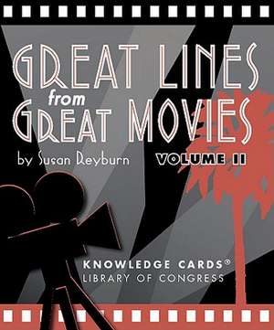 Great Lines from Great Movies, Volume 2 de Susan Reyburn