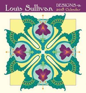 Louis Sullivan Designs Mini 2018 Calendar