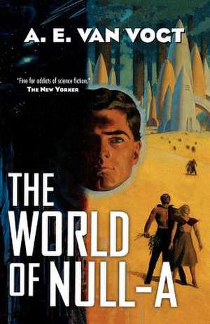 The World of Null-A de A.E. Van Vogt