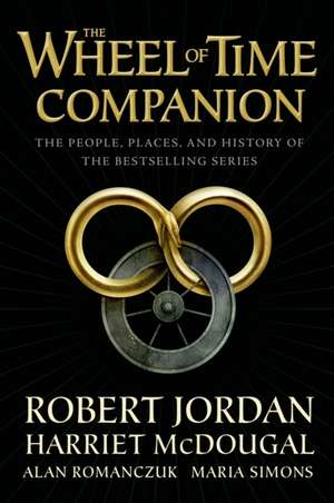 The Wheel of Time Companion de Robert Jordan