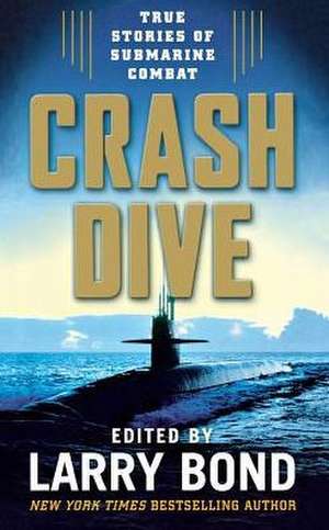 Crash Dive de Larry Bond