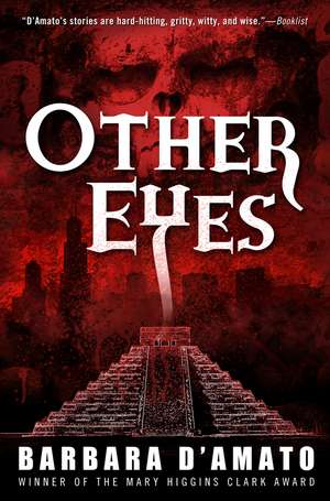 Other Eyes de Barbara D'Amato