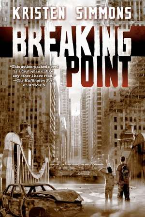 Breaking Point de Kristen Simmons