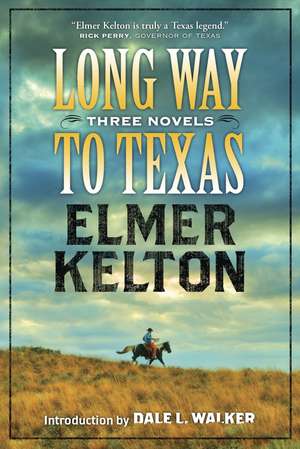 Long Way to Texas de Elmer Kelton