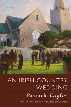 An Irish Country Wedding de Patrick Taylor