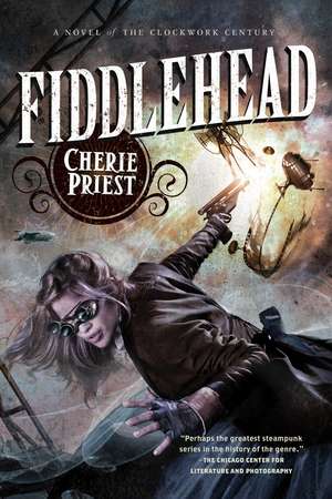 Fiddlehead de Cherie Priest