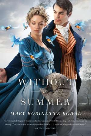 Without a Summer de Mary Robinette Kowal