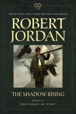 The Shadow Rising de Robert Jordan