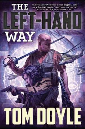 The Left-Hand Way de Tom Doyle