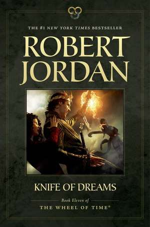 Knife of Dreams de Robert Jordan