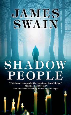 Shadow People de James Swain