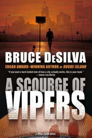 A Scourge of Vipers de Bruce DeSilva