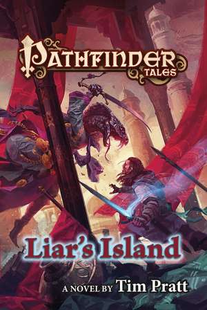 Pathfinder Tales: Liar's Island de TIM PRATT