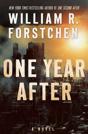 One Year After de William R Forstchen