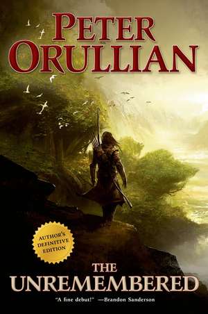 Unremembered de Peter Orullian