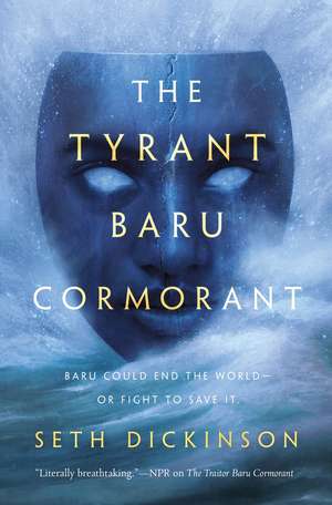 The Tyrant Baru Cormorant de Seth Dickinson