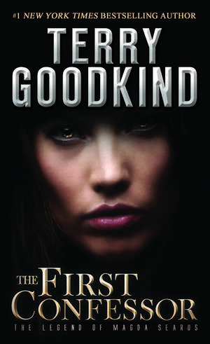 First Confessor de Terry Goodkind