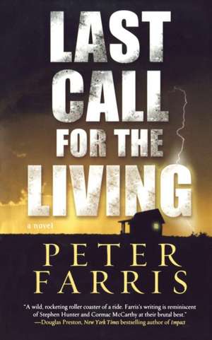 Last Call for the Living de Peter Farris