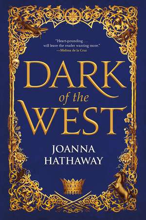 Dark of the West de Joanna Hathaway