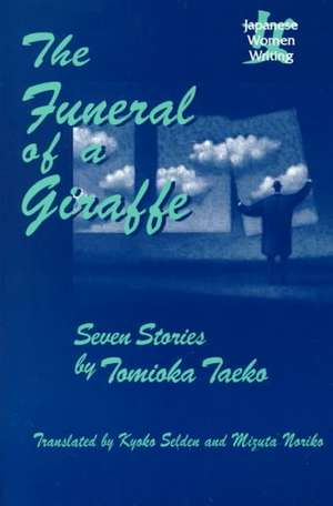 The Funeral of a Giraffe: Seven Stories de Kyoko Iriye Selden