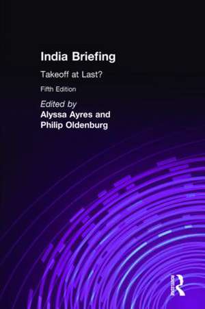 India Briefing: Takeoff at Last? de Alyssa Ayres