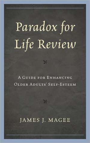 Paradox for Life Review de James J. Magee