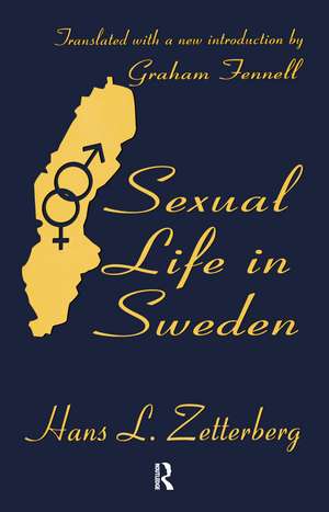 Sexual Life in Sweden de Hans Zetterberg