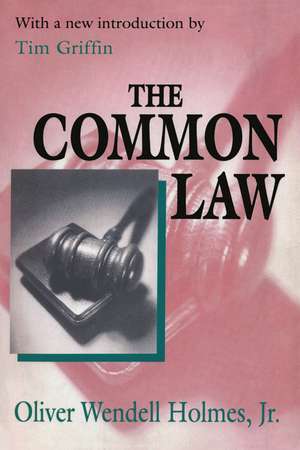 The Common Law de Oliver Wendell Holmes Jr.