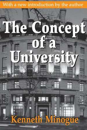 The Concept of a University de Kenneth Minogue