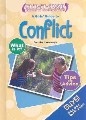 A Guys' Guide to Conflict/A Girls' Guide to Conflict de Jim Gallagher