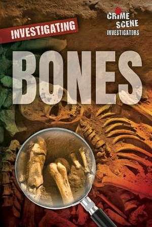 Investigating Bones de Litmanovich, Ellina