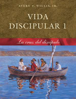 Vida Discipular 1 de Avery T Willis