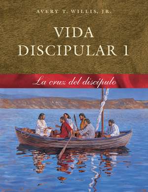 Willis, A: Vida Discipular 1