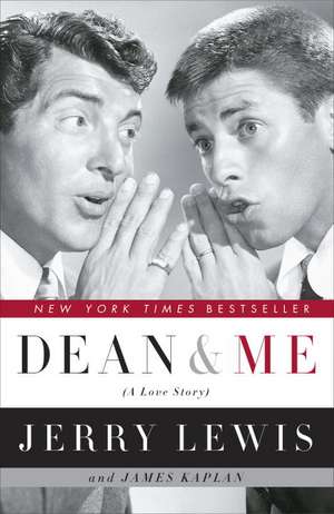 Dean and Me: A Love Story de Jerry Lewis