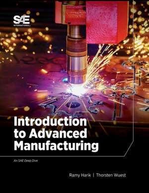 Introduction to Advanced Manufacturing de Ramy Harik