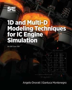 1D and Multi-D Modeling Techniques for IC Engine Simulation de Angelo Onorati