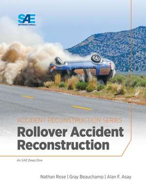 Rollover Accident Reconstruction de Nathan A. Rose