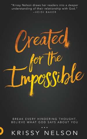 Created for the Impossible de Krissy Nelson
