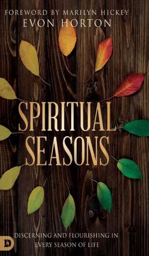 Spiritual Seasons de Evon Horton