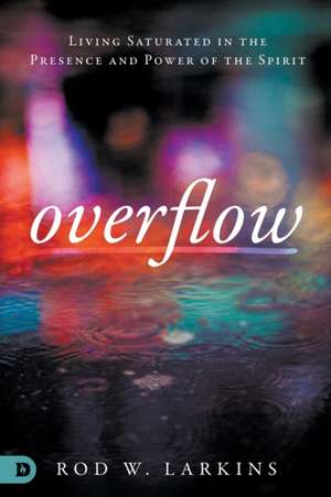 Overflow de Rod Larkins
