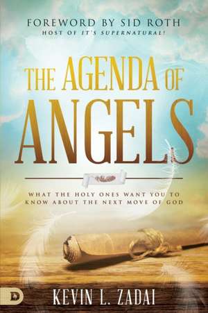 The Agenda of Angels de Kevin Zadai