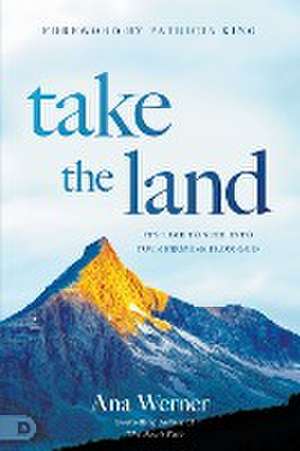 Take the Land de Ana Werner