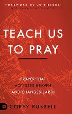 Teach Us to Pray de Corey Russell