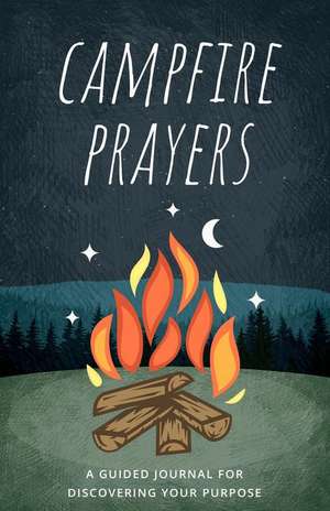 Campfire Prayers de Nate Johnston