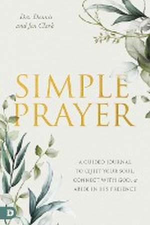 Simple Prayer de Dennis Clark