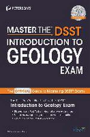 Master the Dsst Introduction to Geology Exam de Peterson'S